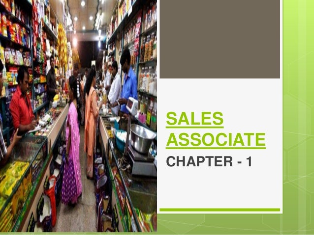 sales associate chapter 1 basic of retail sales associate