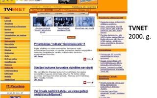 TVNET
2000. g.
 