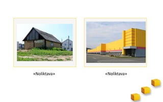 «Noliktava»   «Noliktava»
 