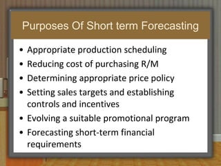 Return-oriented method.Sales ForecastingSales forecasting is a difficult area of management. Most managers believe they are good at forecasting. However, forecasts made usually turn out to be wrong! Marketers argue about whether sales forecasting is a science or an art. The short answer is that it is a bit of both.Cont.Market Forecast refers to the estimates of future sales of a company’s products in the market.