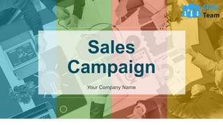 Sales
Campaign
Your Company Name
 