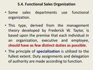5.5. Committee Sales Organization
• The committee is never the sole basis for organizing a sales department. It is
a metho...