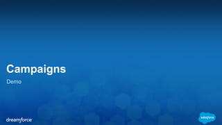 Campaigns
Demo
 