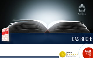 SALES
CODE
55
DAS BUCH:
 