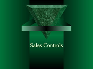 Sales Controls
 