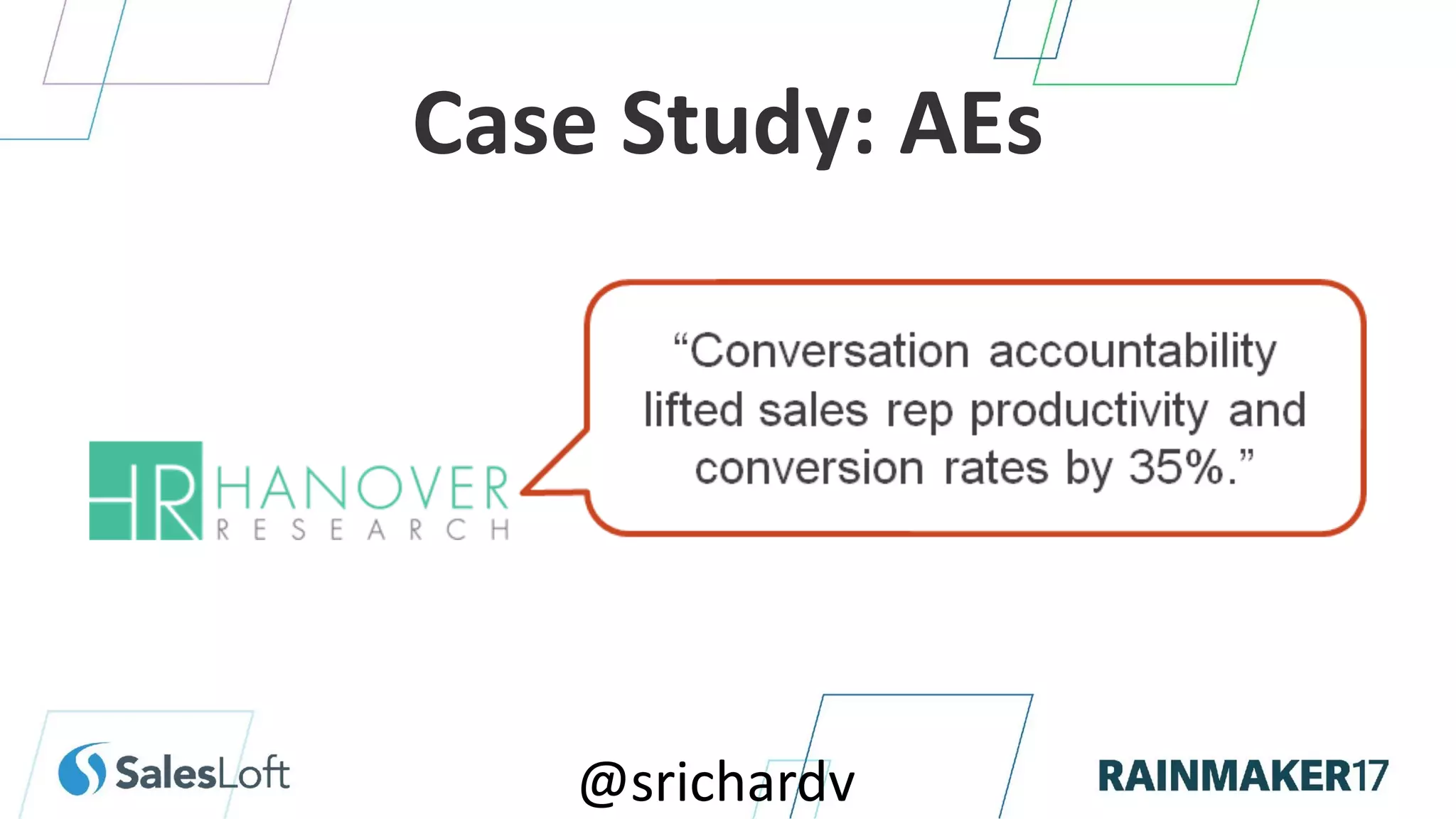 @srichardv
Case Study: AEs
 