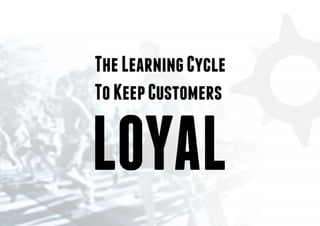Customer Loyalty Cycle