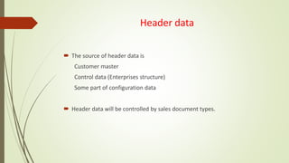 Data Distribution Service Header Business Process in Sales & Distribution | PDF