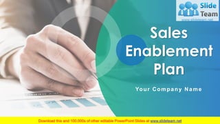 Sales
Enablement
Plan
Your Company Name
 
