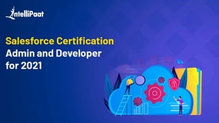 Salesforce Admin Certification | Salesforce Developer Certification ...