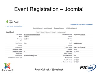 Event Registration – Joomla!




        Ryan Ozimek - @cozimek
 