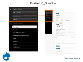 1. Enable UC_Donation
 