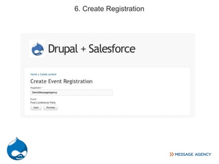6. Create Registration
 