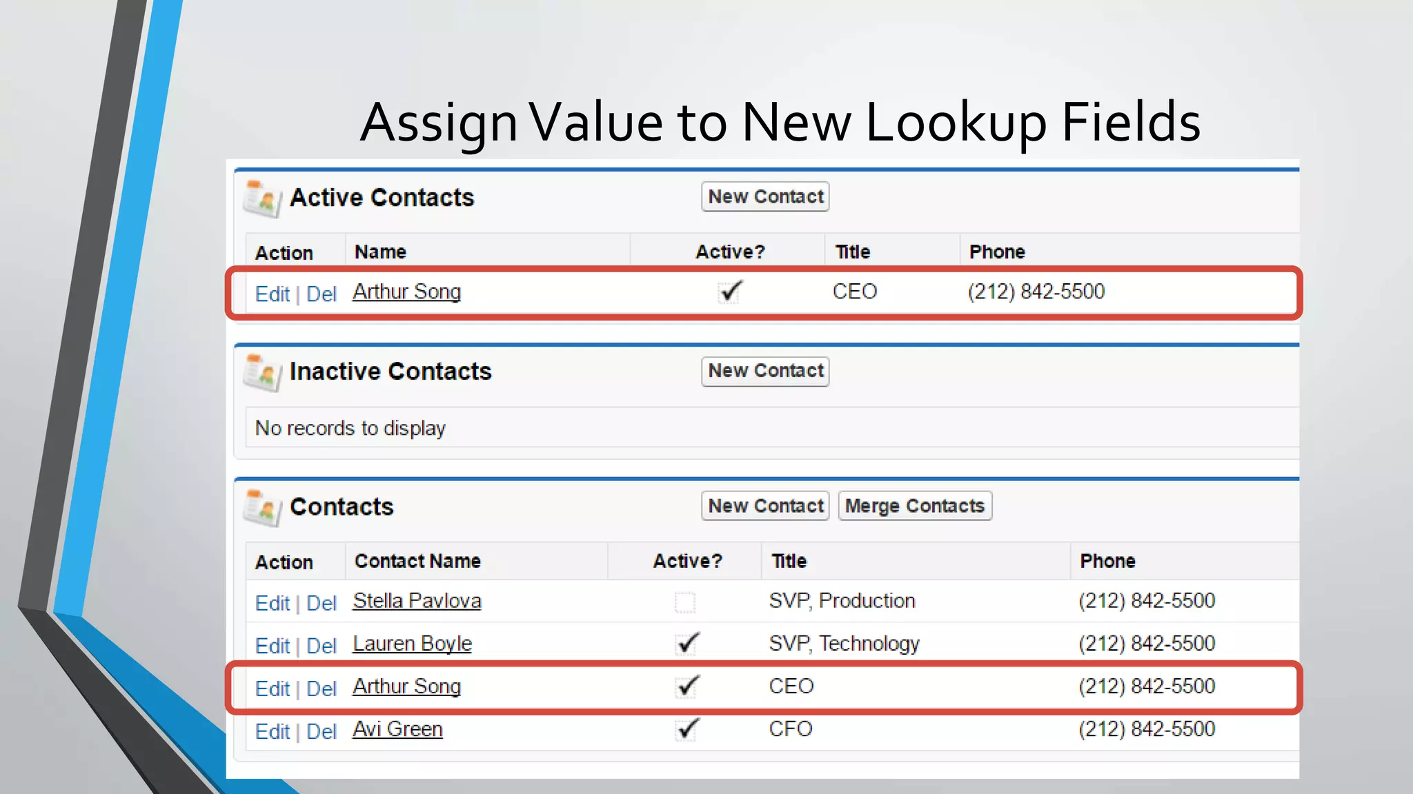 AssignValue to New Lookup Fields
 