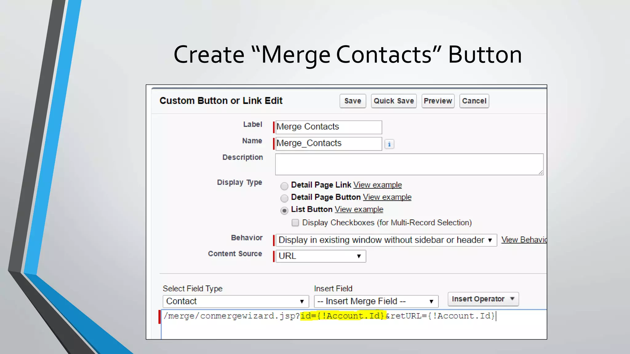 Create “Merge Contacts” Button
 