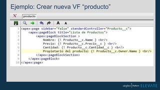 Ejemplo: Crear nueva VF “producto”
 