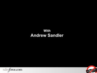 With Andrew Sandler 