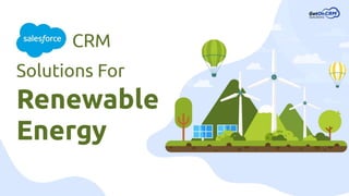Salesforce CRM Solutions For Renewable Energy