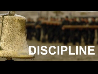 DISCIPLINE
 