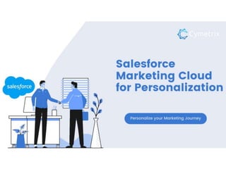 Salesforce Marketing Cloud for Personalization
