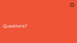 Questions?
 