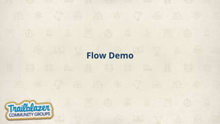 Flow Demo
 