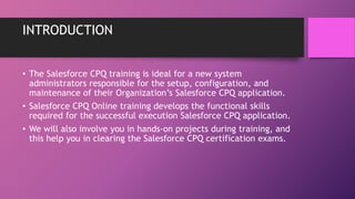 Salesforce CPQ Online Training | PPTX