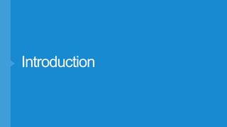 Introduction
 