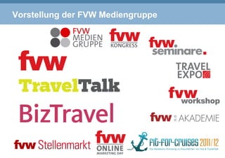 Vorstellung der FVW Mediengruppe
 