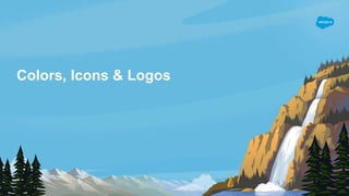 Colors, Icons & Logos
 