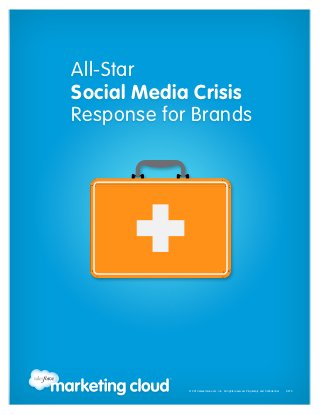 All-Star
Social Media Crisis
Response for Brands
 