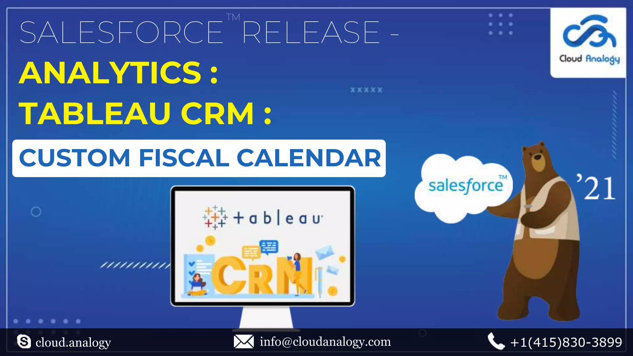 Salesforce Release Analytics Tableau CRM Custom Fiscal Calendar PPT
