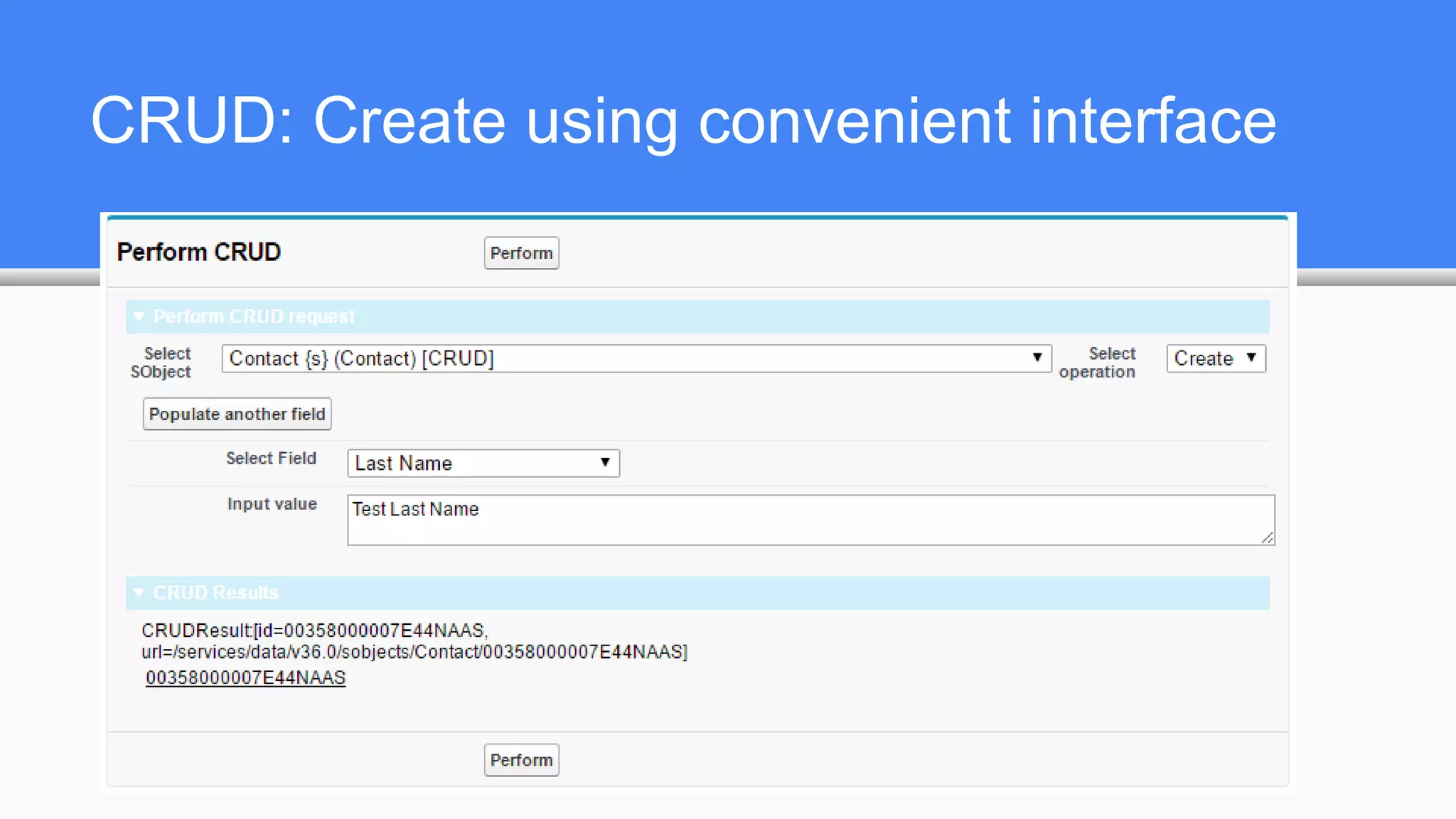 CRUD: Create using convenient interface
 