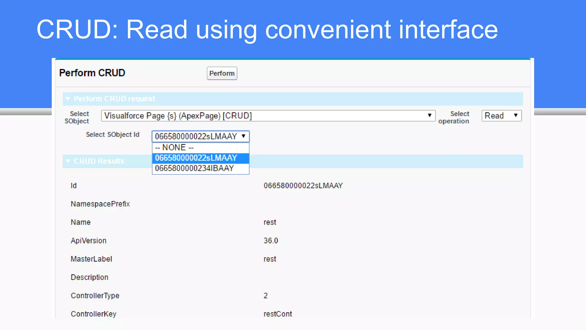 CRUD: Read using convenient interface
 