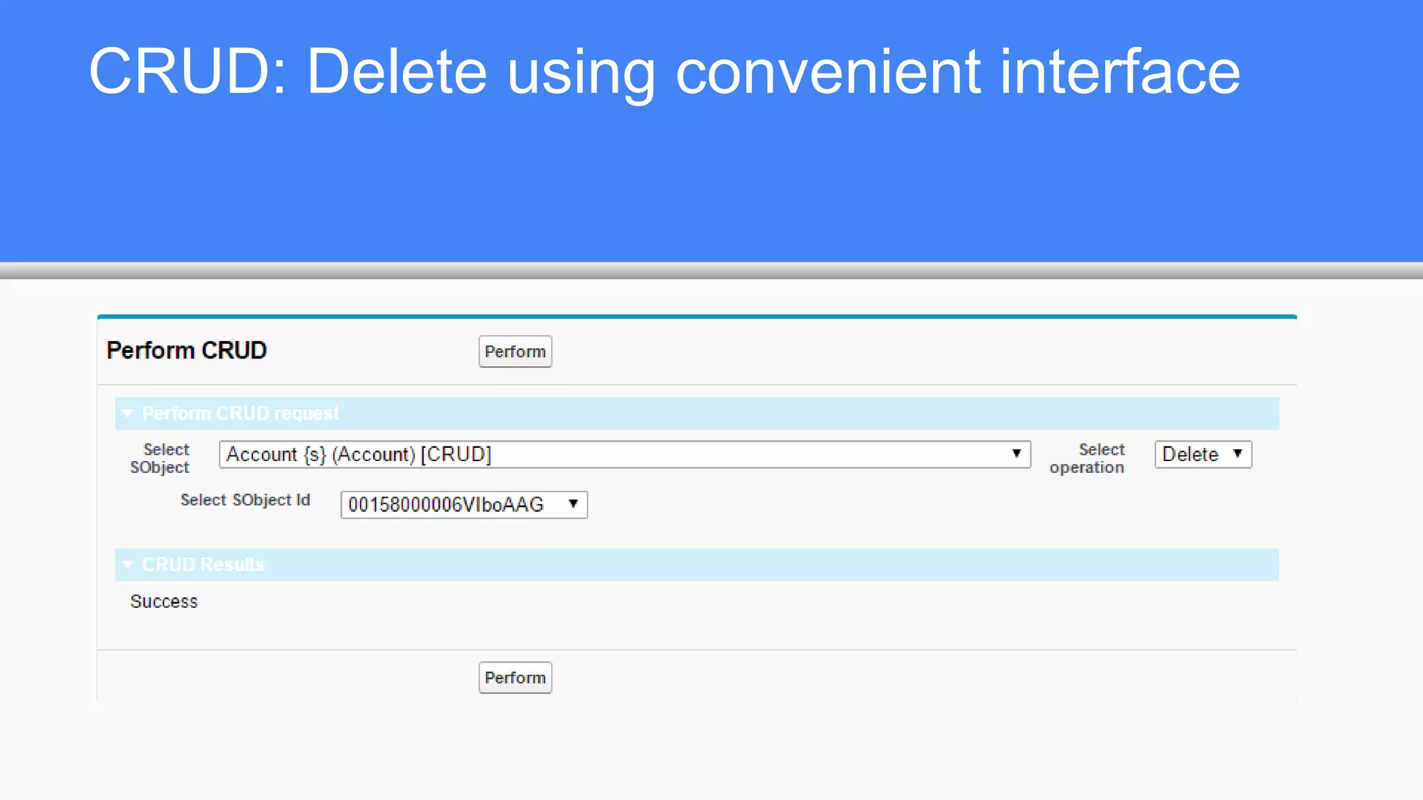 CRUD: Delete using convenient interface
 