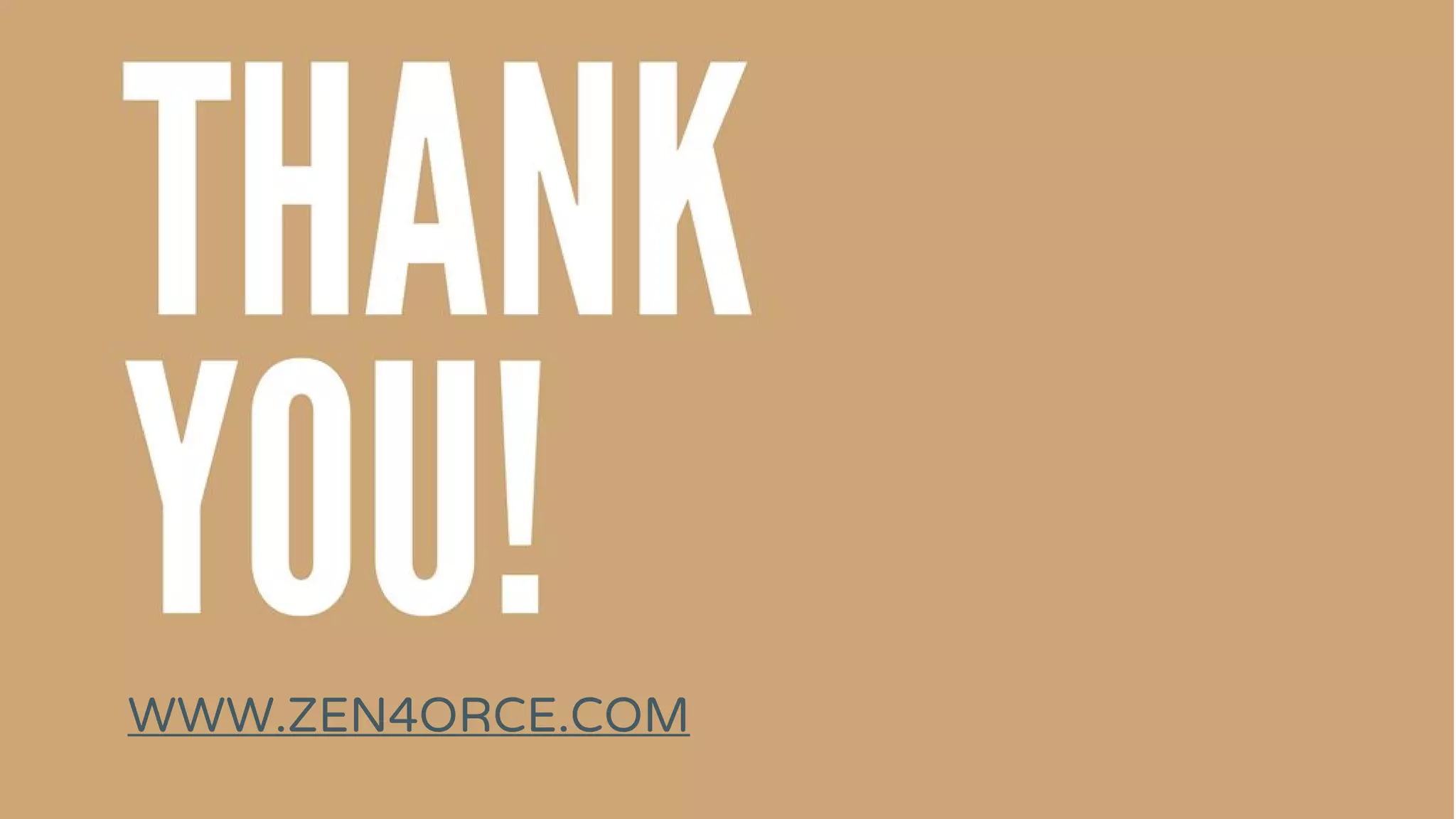 WWW.ZEN4ORCE.COM
 