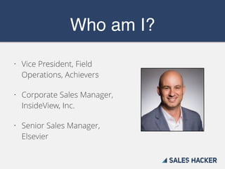 Sales Hacker Workshop SF: Build a High Velocity Sales Machine | PDF