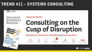 TREND #11 – SYSTEMS CONSULTING
 