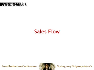 Sales Flow
 