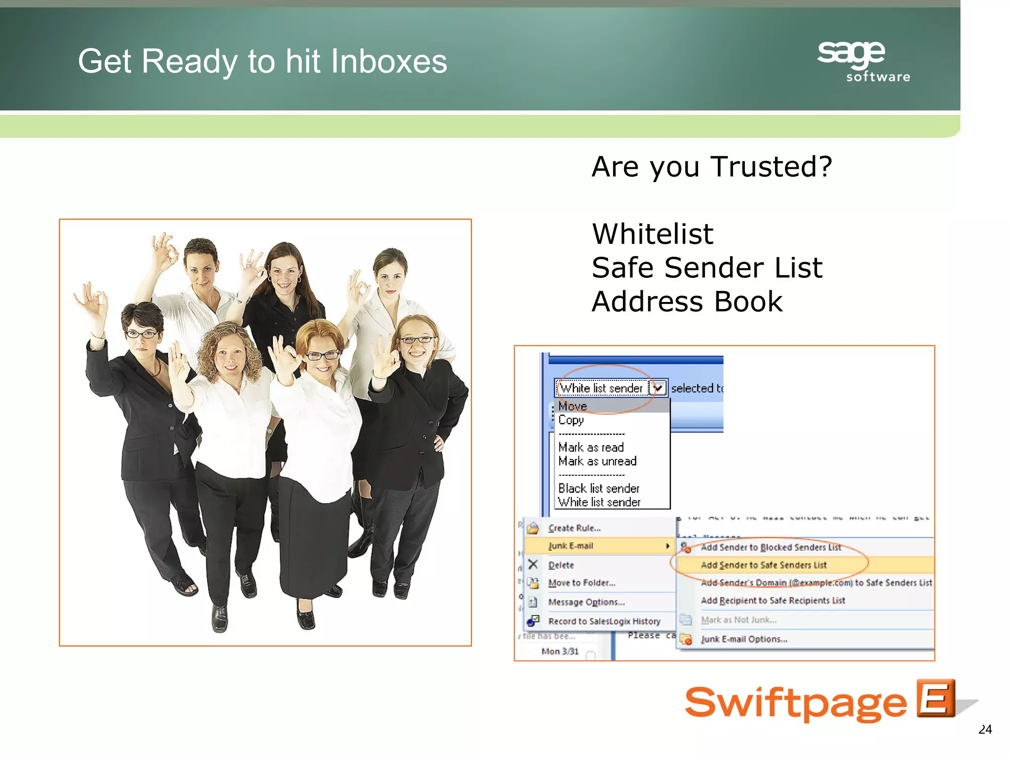 Are you Trusted? Whitelist Safe Sender List Address Book Get Ready to hit Inboxes 