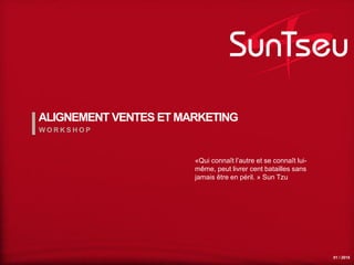 SunTseu - Soirée Alignement Ventes et Marketing