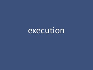 execution
 