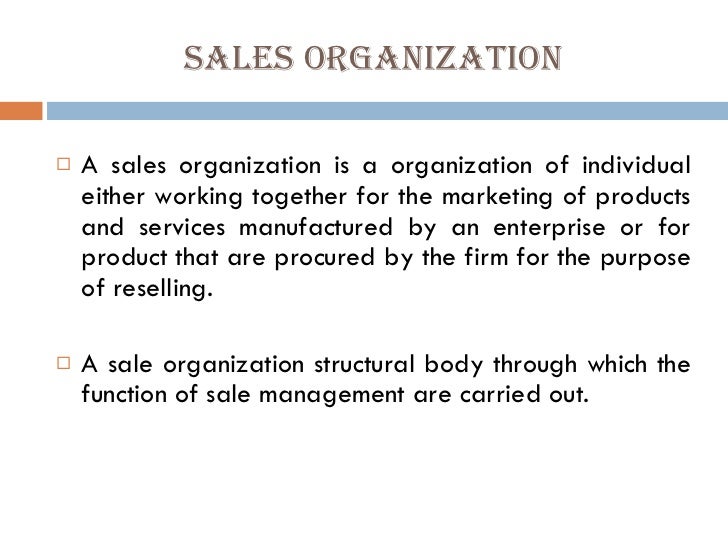 Sales organization