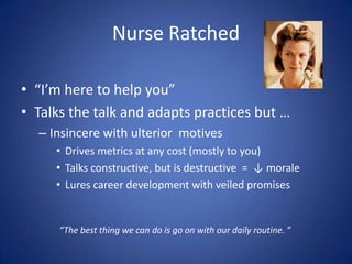 The Feudal Lord
  fief·dom: Something over which one dominant person or group
  exercises control

  • Attitude: “You’re here to serve me”
  • Cares only about self-advancement
  • Looks great in front of superiors, but doesn’t
    care about team development or
  • Takes credit for your accomplishments
  • More focused on managing up, than
    managing reports
“What do ‘we’ need to do to book these sales before end of quarter?”
                                                                       20
 
