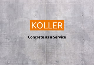 Concrete as a Service - Beton per Kubikmeter