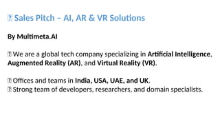 Multimeta Innovative AI, AR & VR Solutions for Industry Transformation | PPT