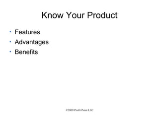 Know Your Product Features Advantages Benefits 