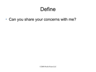 Define Can you share your concerns with me? 