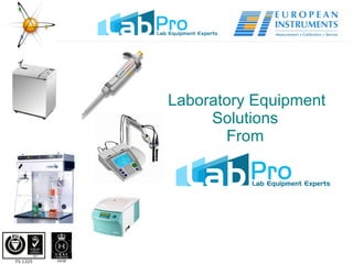 Laboratory Equipment Solutions From 