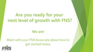 FNS Distribution Store Program Presentation  